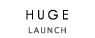 launch huge